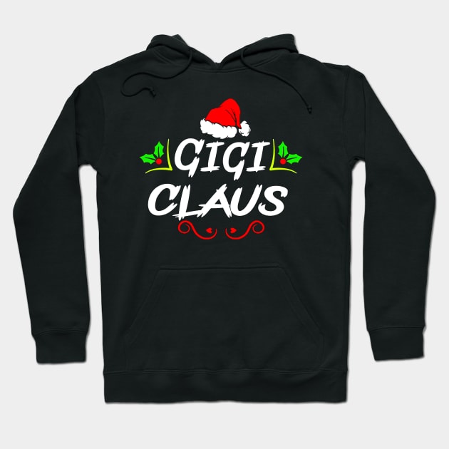 Womens Funny Gigi Claus Christmas Hoodie by harryq3385